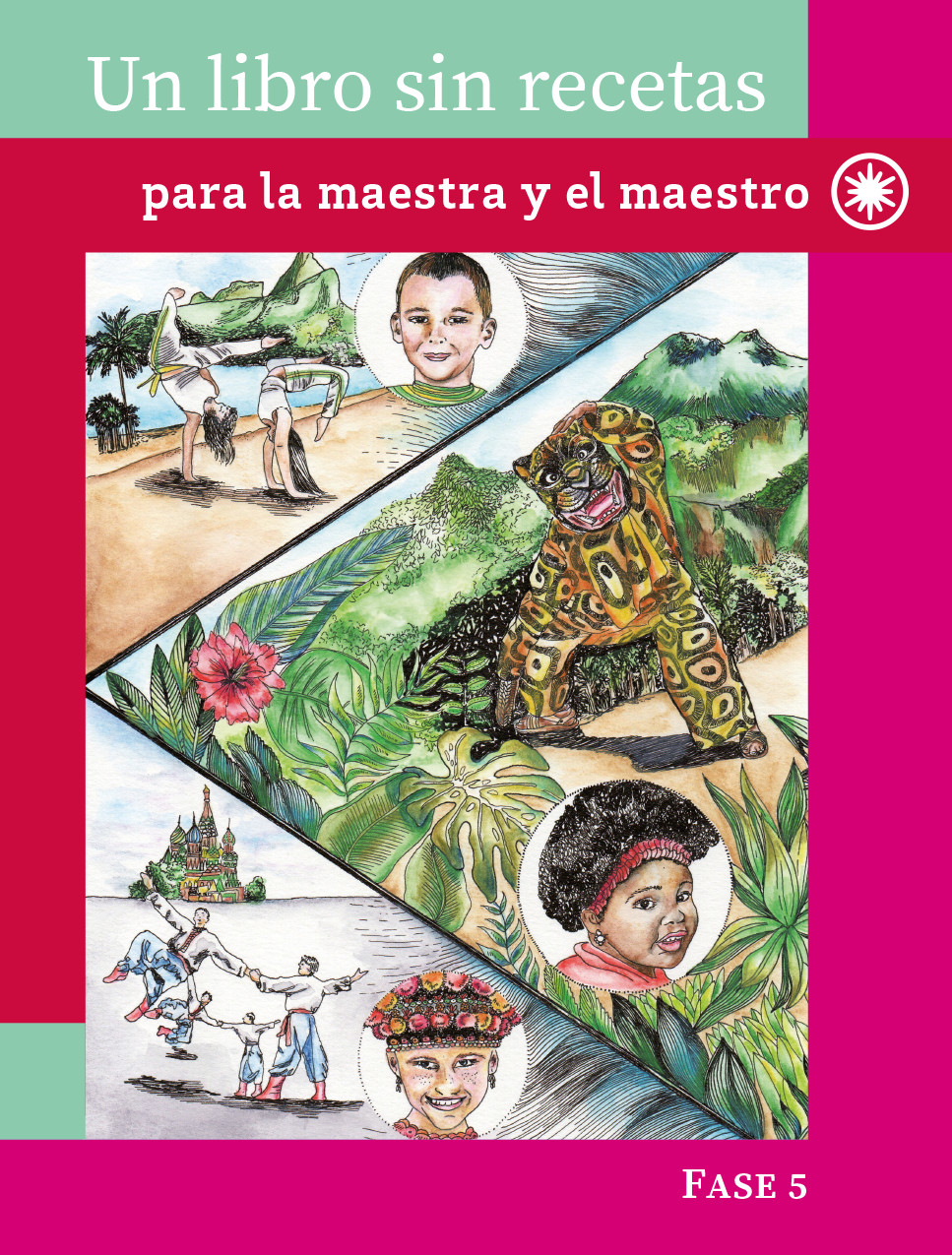 Un Libro sin recetas para la maestra y el maestro