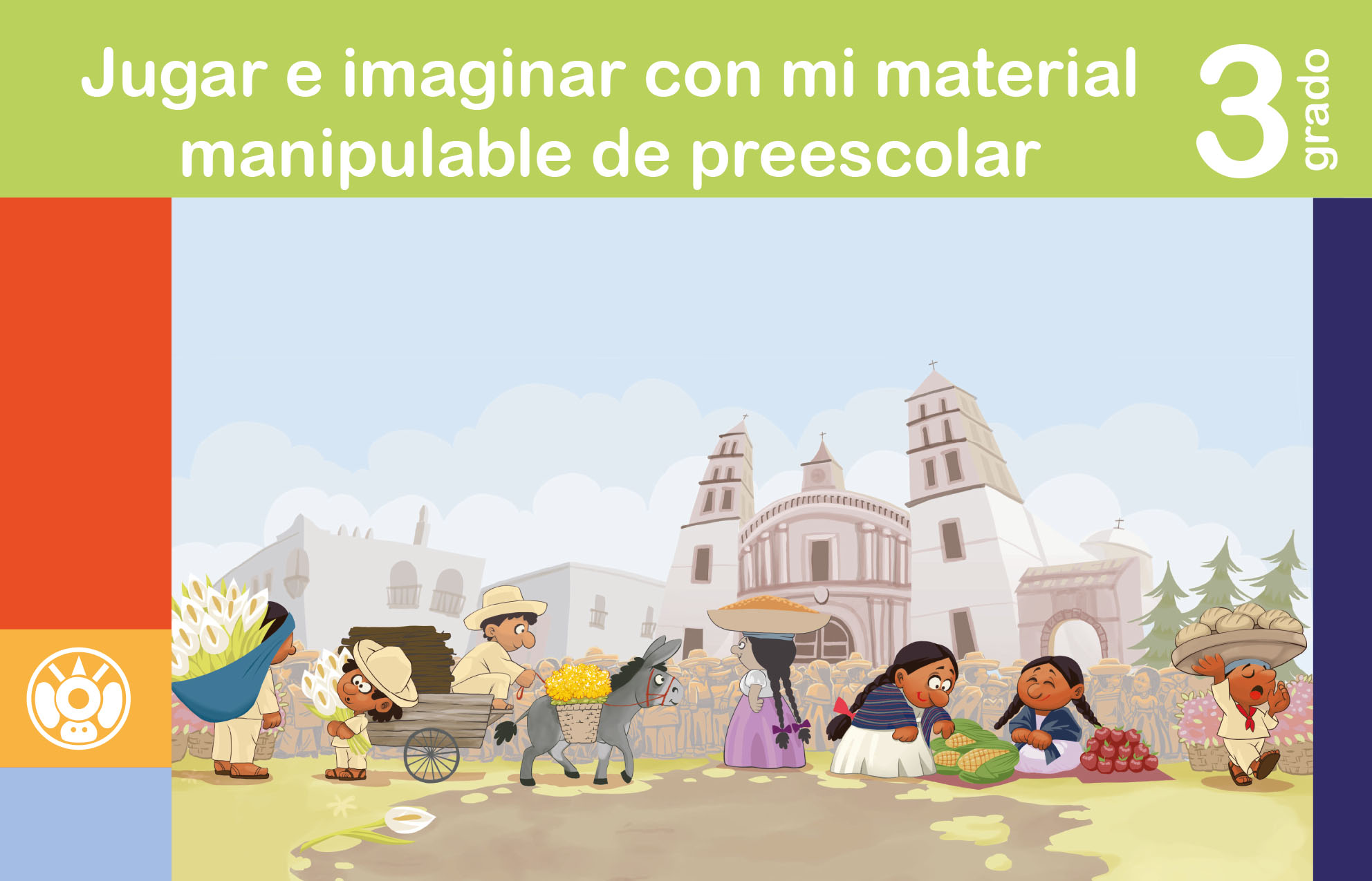 Jugar e imaginar con mi material manipulable de Preescolar. Tercero grado