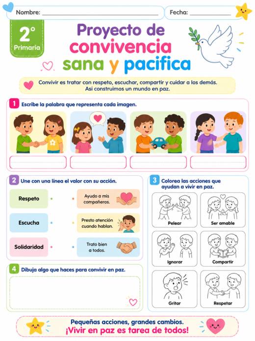 Hoja de Trabajo: Proyecto de convivencia sana y pacifica (2° de Primaria)