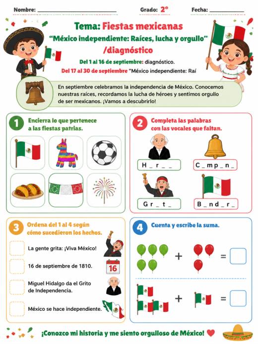 Hoja de Trabajo: Tema: Fiestas mexicanas “México independiente: Raíces, lucha y orgullo” /diagnostico.  Del...