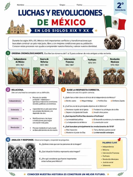 Hoja de Trabajo: LUCHAS Y REVOLUCIONES DE MEXICO EN LOS SIGLOS XIX Y XX (2° de Secundaria)