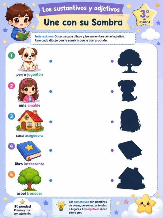 Los sustantivos y adjetivos – Une con su Sombra