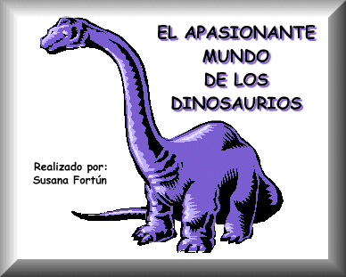 El apasionante mundo de los dinosaurios