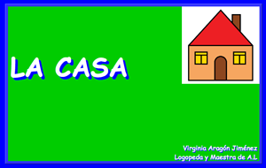 La casa