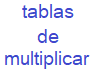 Tablas de multiplicar