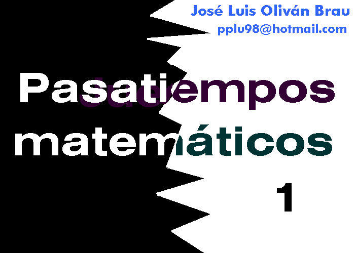 Pasatiempos matemáticos 1