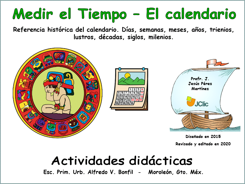 Medir el tiempo - el calendario