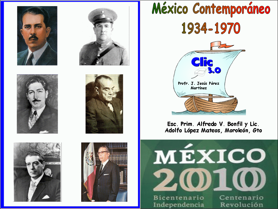 México contemporáneo 1934-1970