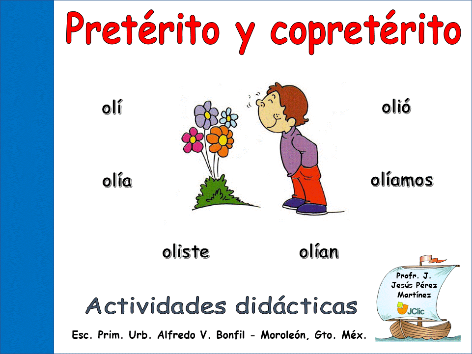 Pretérito y copretérito